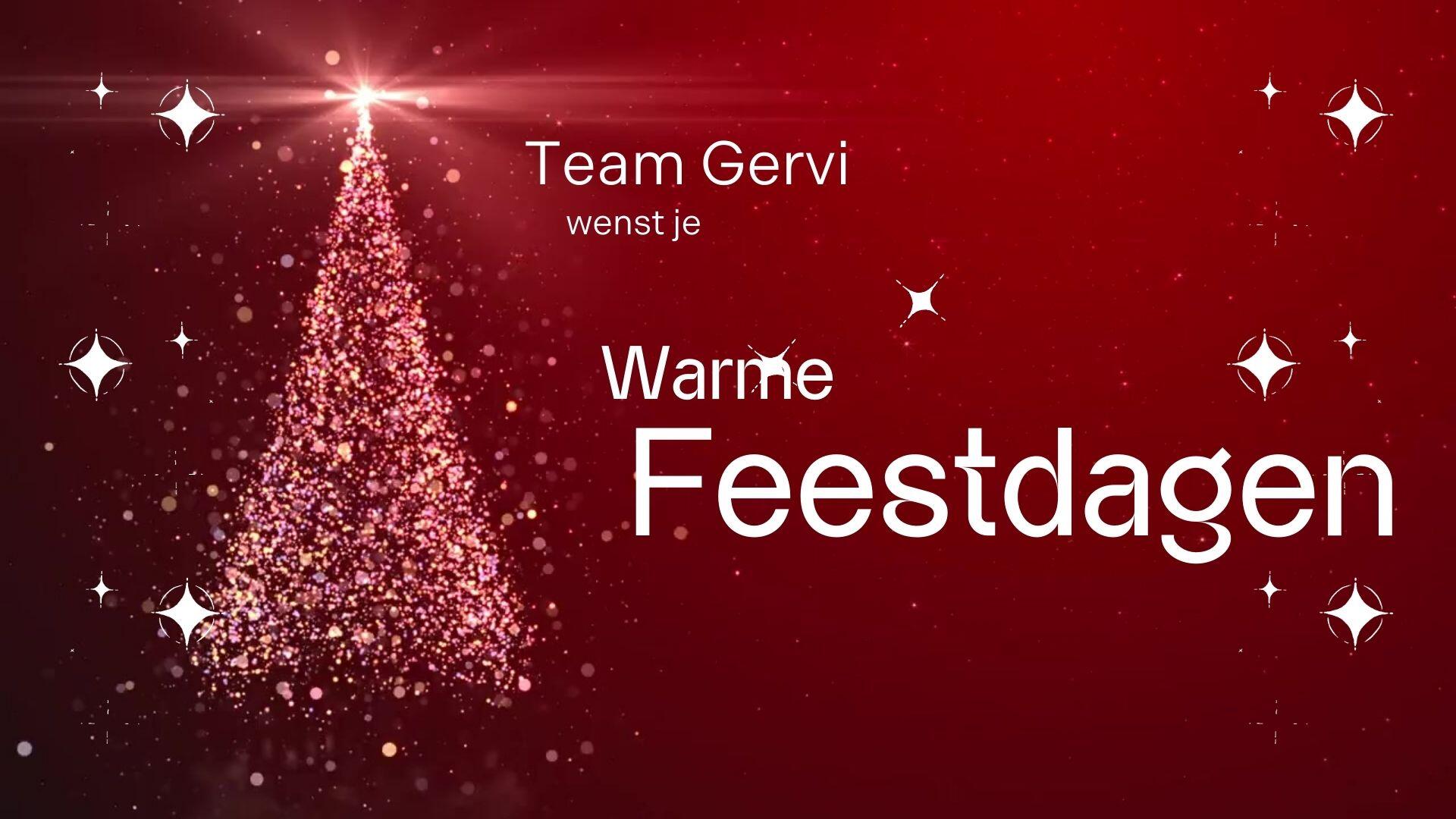 Gervi wenst je warme feestdagen! Kerstwensen