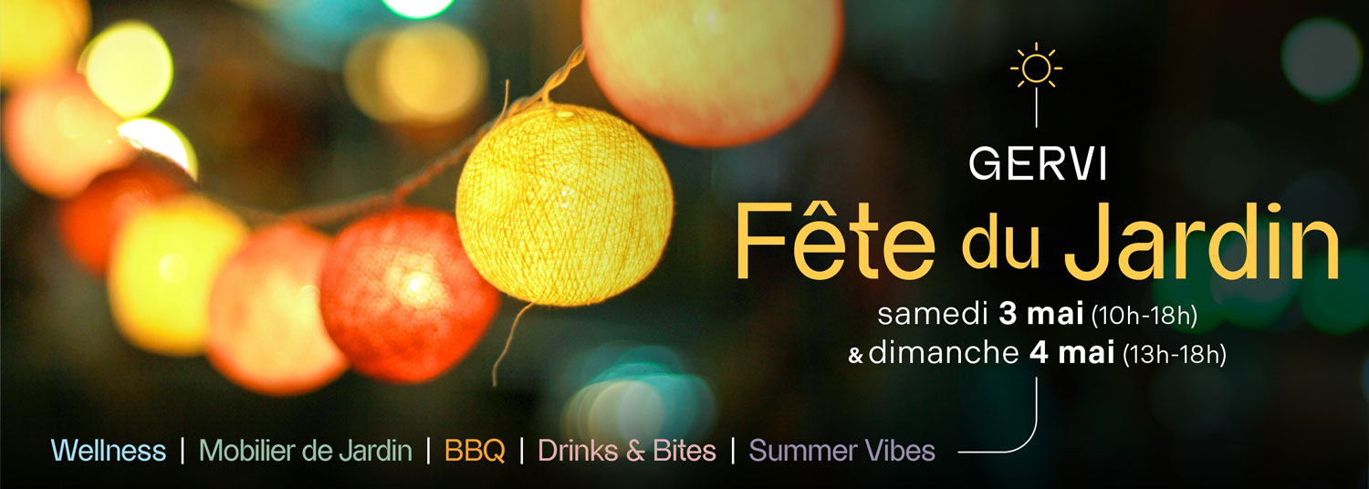 Garden Party de Gervi : un week-end plein de soleil, d'ambiance et d'inspiration estivale Gervi - - Garden Party de Gervi : un week-end plein de soleil, d'ambiance et d'inspiration estivale